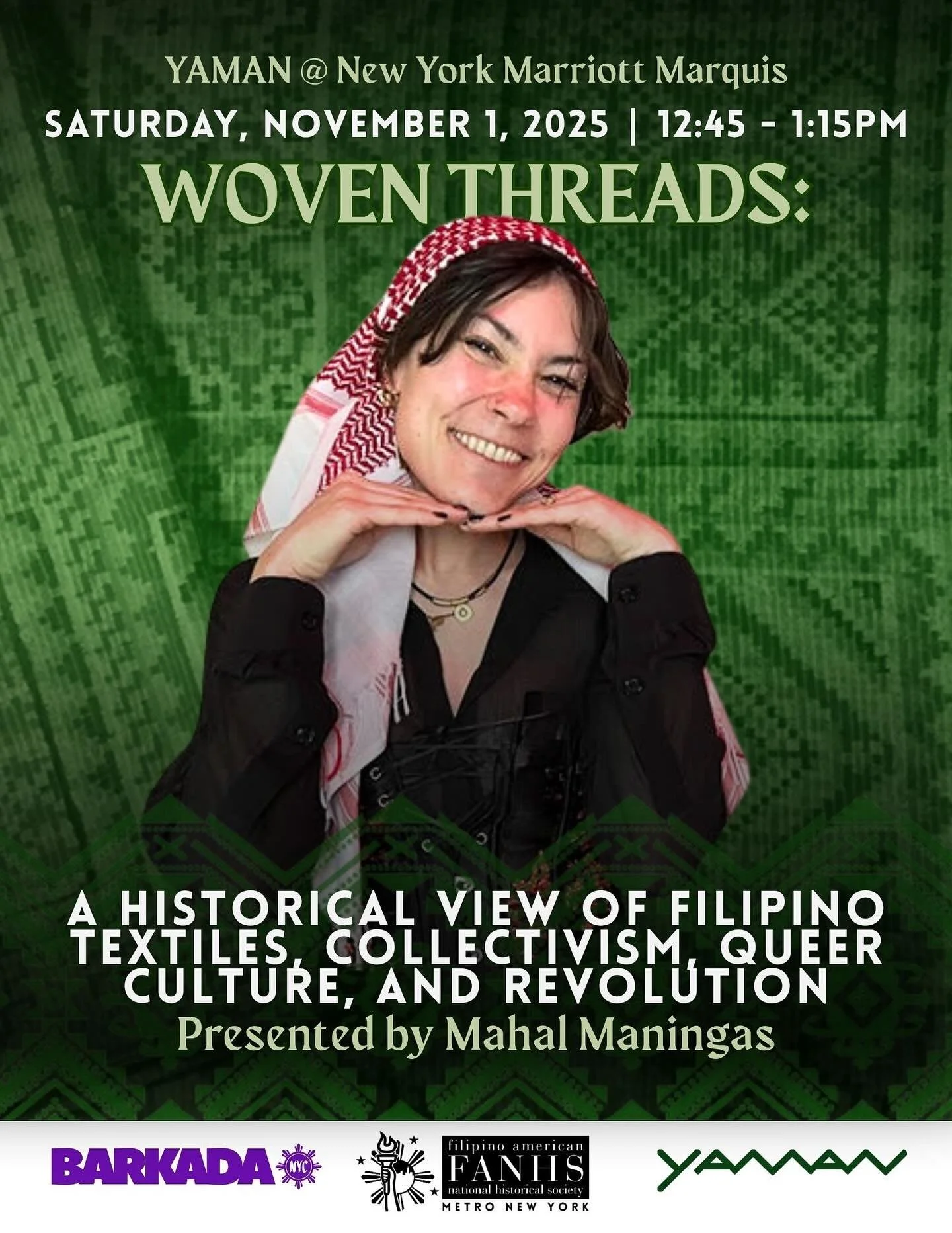 ✨PRESENTATION &amp; SPEAKER SPOTLIGHT! Woven Threads: A historical view of Filipino textiles, collectivism, queer culture, and revolution, by @maningadingas of @barkadanyc ✊🏽✨

Founder of Made with Mahal and Kapwa Kulture, Mahal Maningas (they/them)