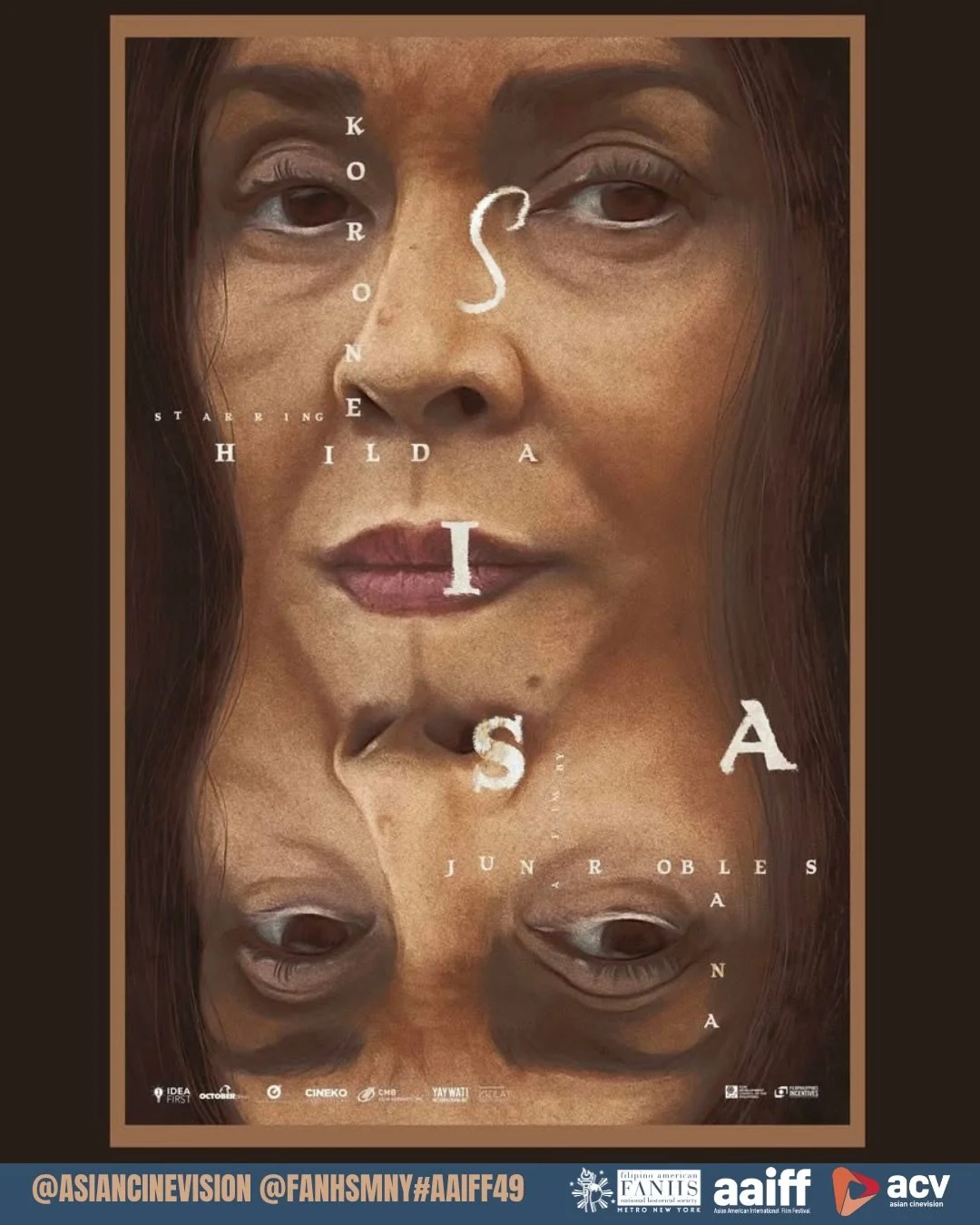 SISA - AAIFF49 x FANHSMNY
🎟️ North American Premiere of SISA at AAIFF49
📅 Friday, July 31, 2026 | ⏰ 8:15 PM
📍 Asia Society
725 Park Ave, New York, NY 10021

🫆✨ SISA (@sisamovie) is a powerful historical drama from acclaimed Filipino filmmaker Jun