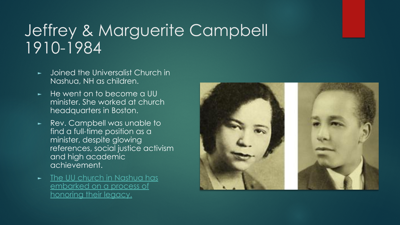  Source:&nbsp;  https://uunashua.org/justice/honor-legacies-of-campbells/  