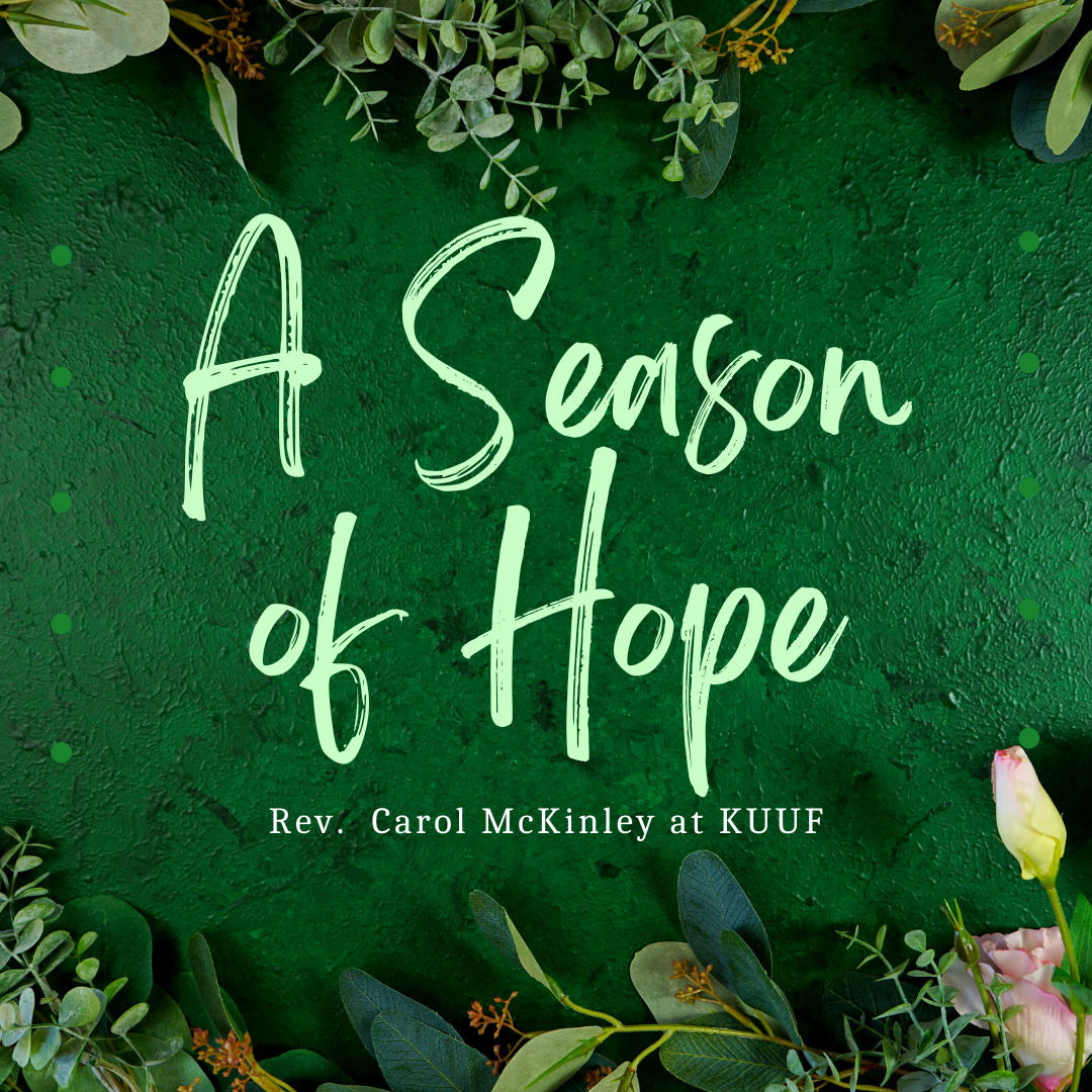 Rev. Carol McKinley presents A Season of Hope