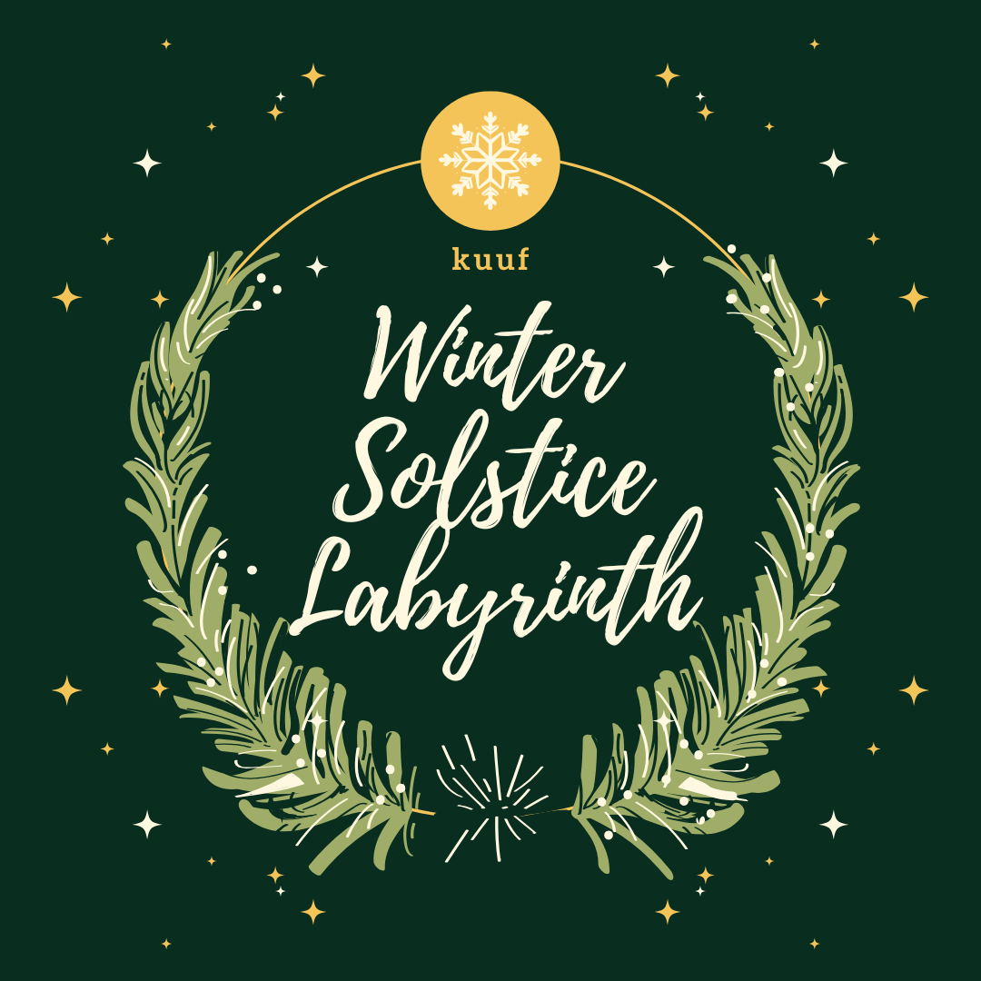 Winter Solstice Labyrinth Celebration: Saturday, December 20, 4:00 to 6:30 pm