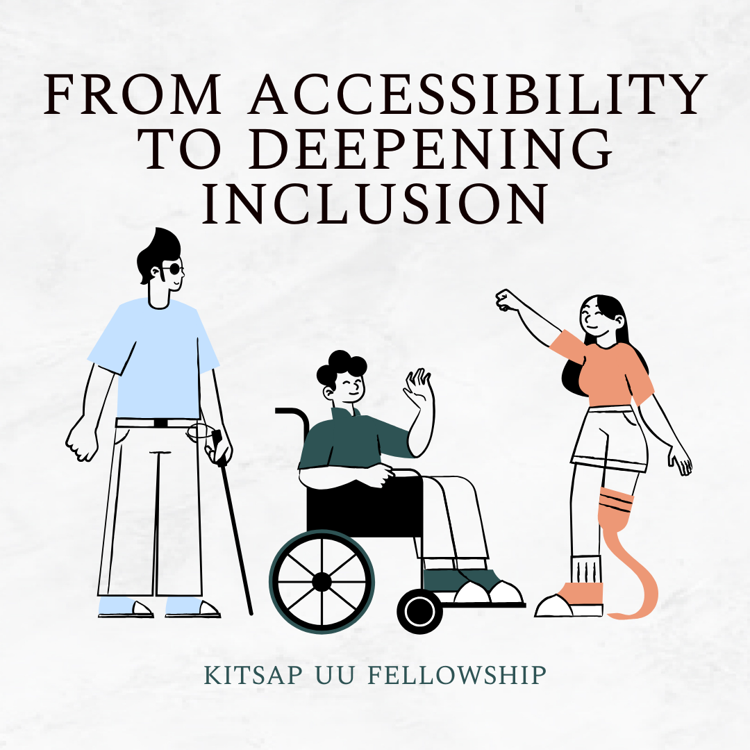 KUUF Accessibility Committee presents From Accessibility to Deepening Inclusion