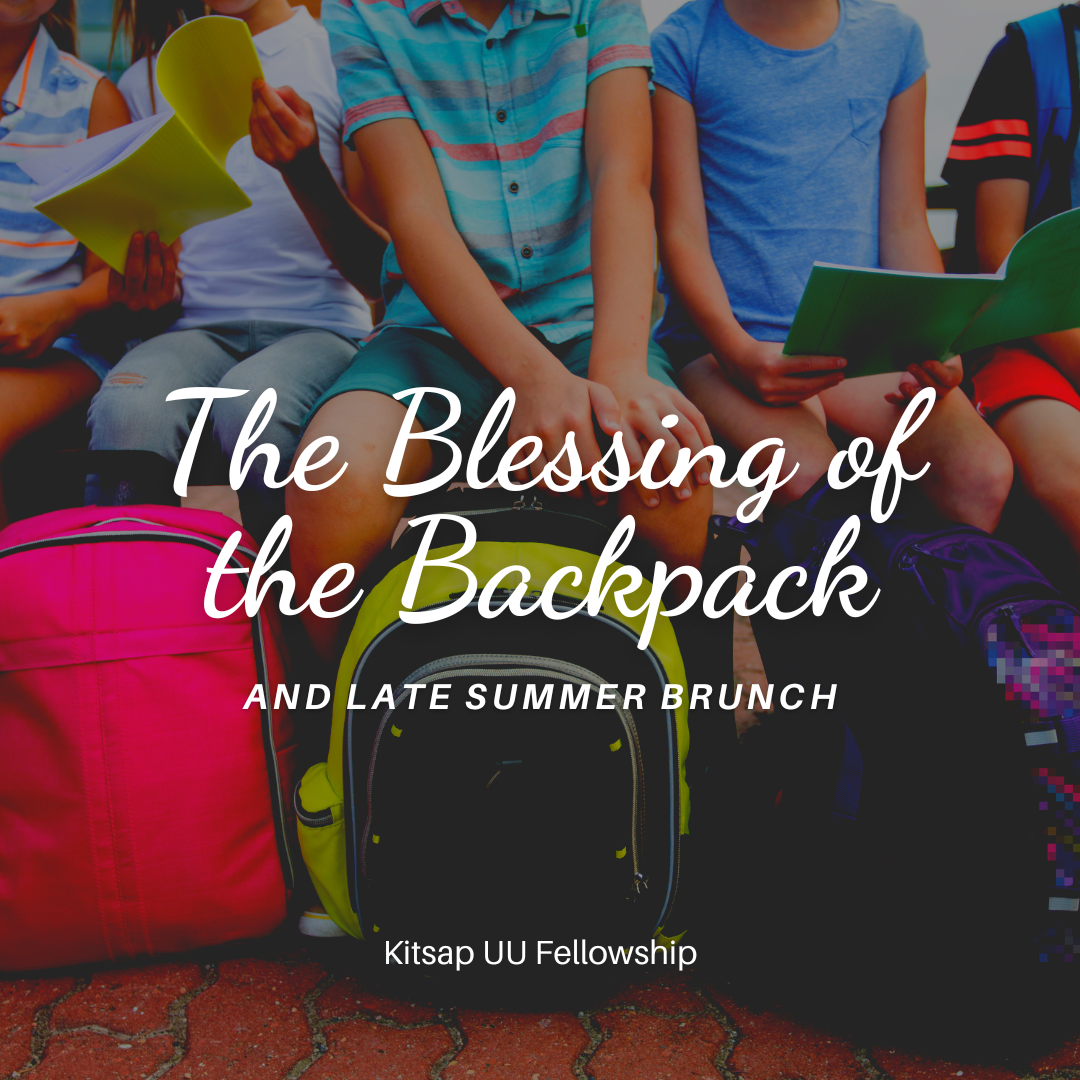 KUUF Worship Committee presents The Blessing of the Backpack