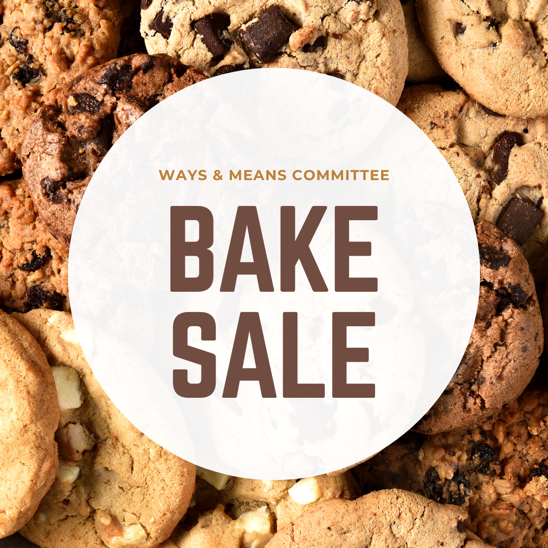 Ways & Means Farmer's Market Bake Sale: Sunday, September 20 at 11:45 am