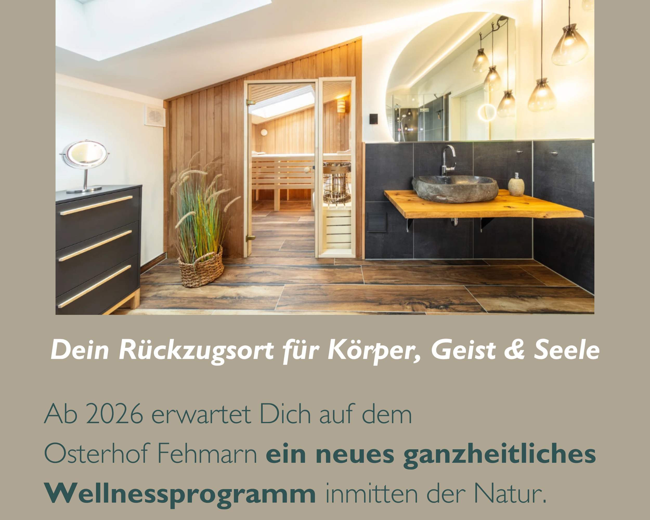 Unser neues Wellness-Konzept - Wellnessurlaub auf Fehmarn