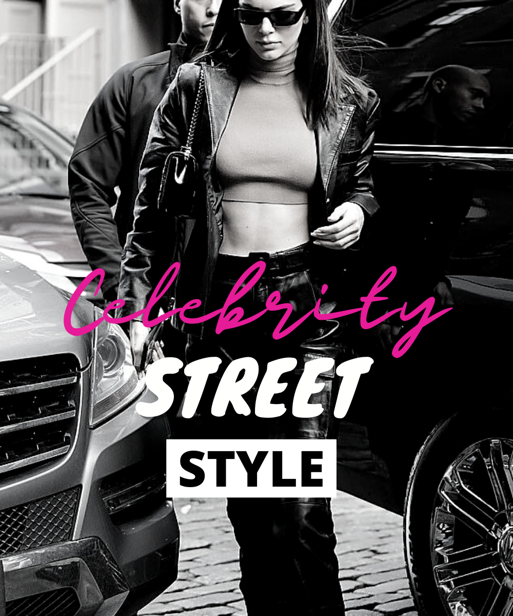 Celebrity Street Style — Trendii | articles