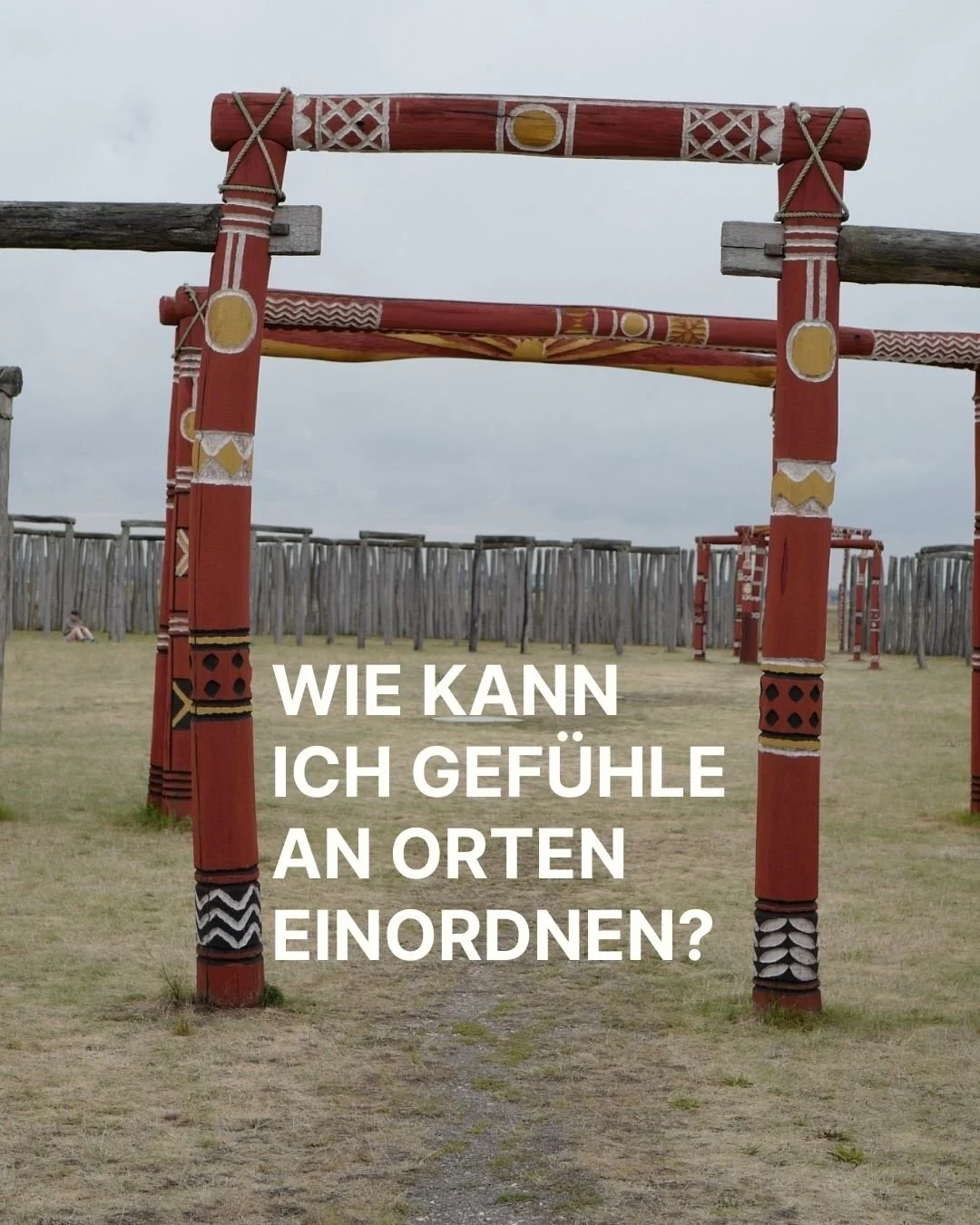 Wie kann ich Gefühle an Orten einordnen?