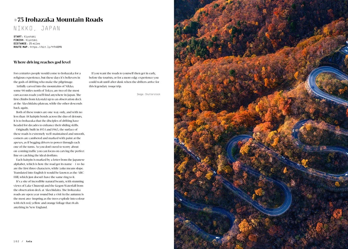 For centuries people would come to Irohazaka for a religious experience, but these days it&rsquo;s believers in the gods of drifting who make the pilgrimage.⁠
⁠
Artfully carved into the mountains of Nikko, some 90 miles north of Tokyo, are two of the