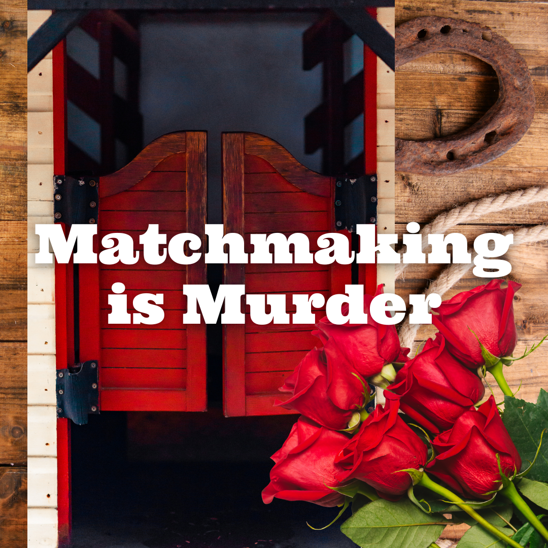 Matchmaking is murder ticket art.png