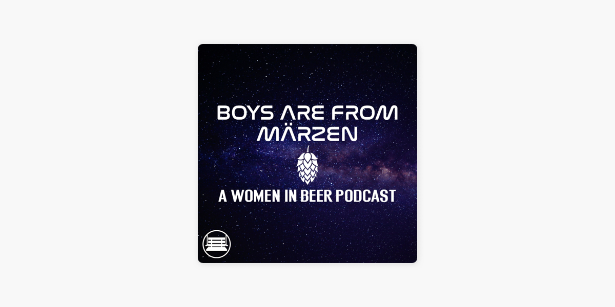 Boys Are From Märzen Podcast | Atinuke “Tinu” Diver