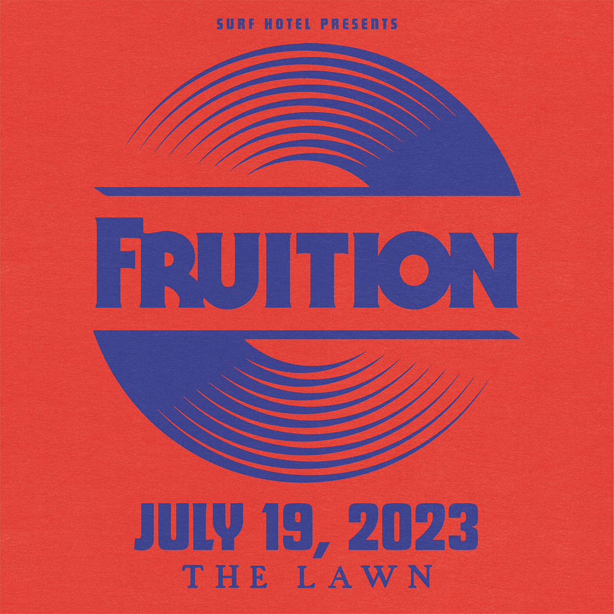 An Evening with Fruition on The LAWN