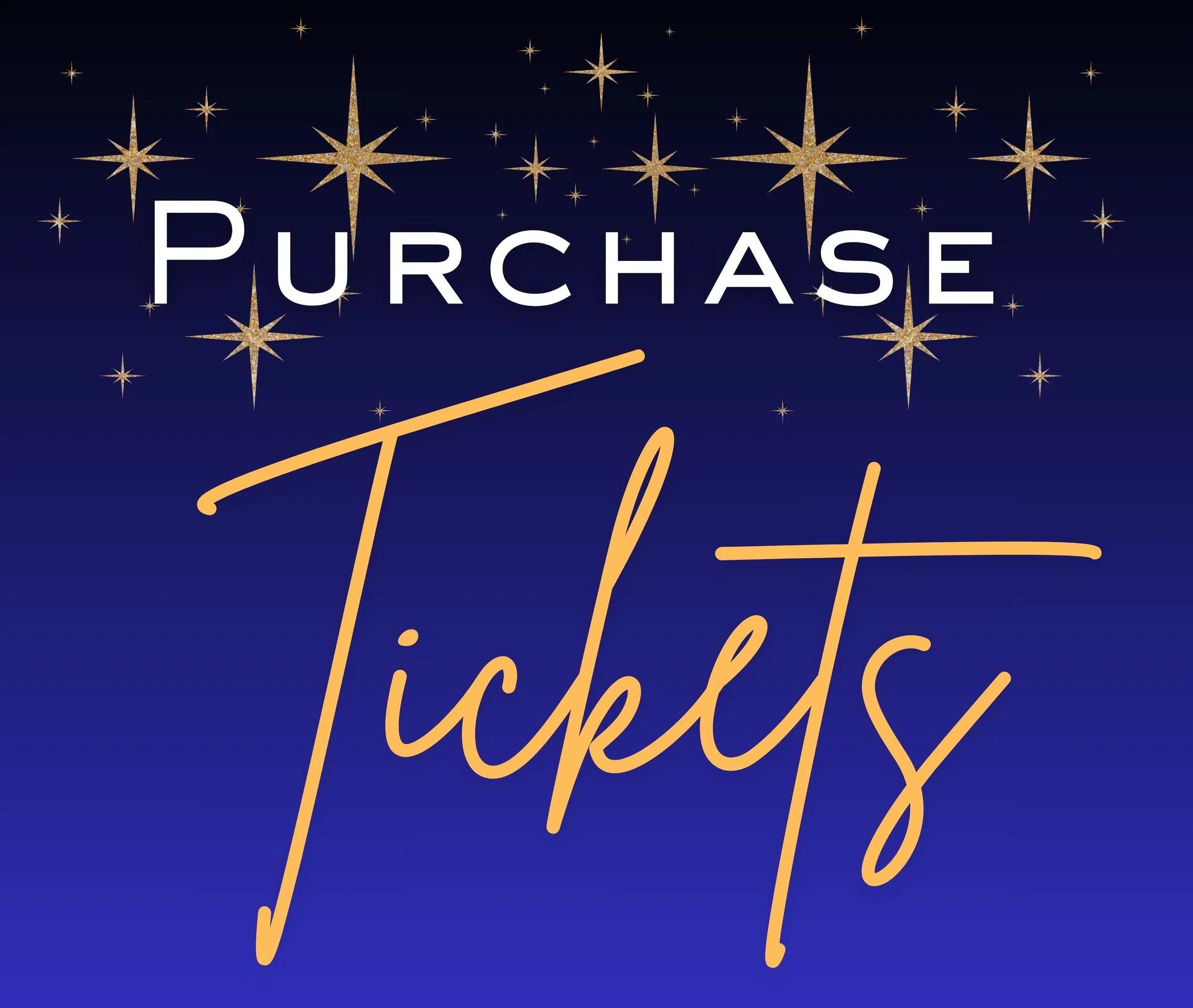 Text that reads 'Purchase Tickets' against a dark blue background with gold stars.