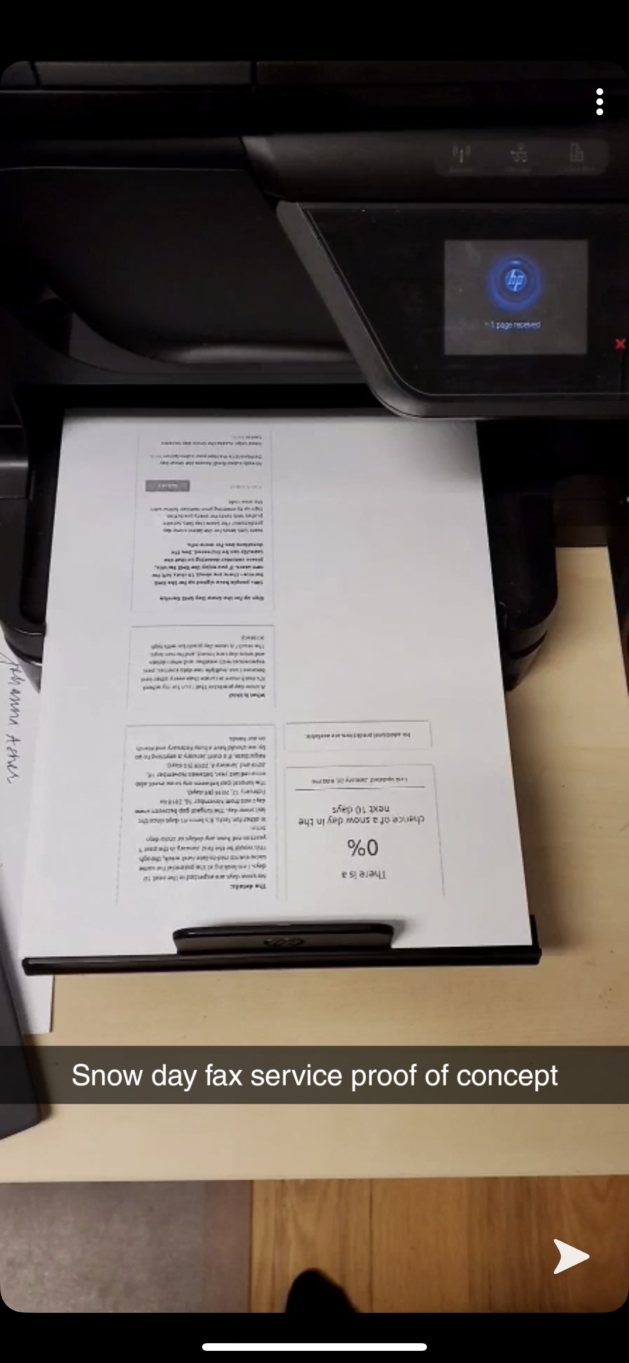  And yes, it did actually work and fax me a snow day prediction. 