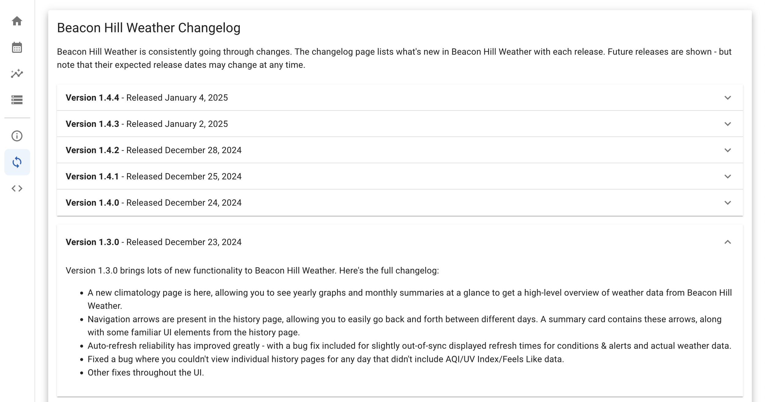 Next up is the changelog page which, well, tells you what changes in each version of Beacon Hill Weather! It’s an accordion setup within MUI that shows each version, when it was released, and then a changelog that I type up for each version.