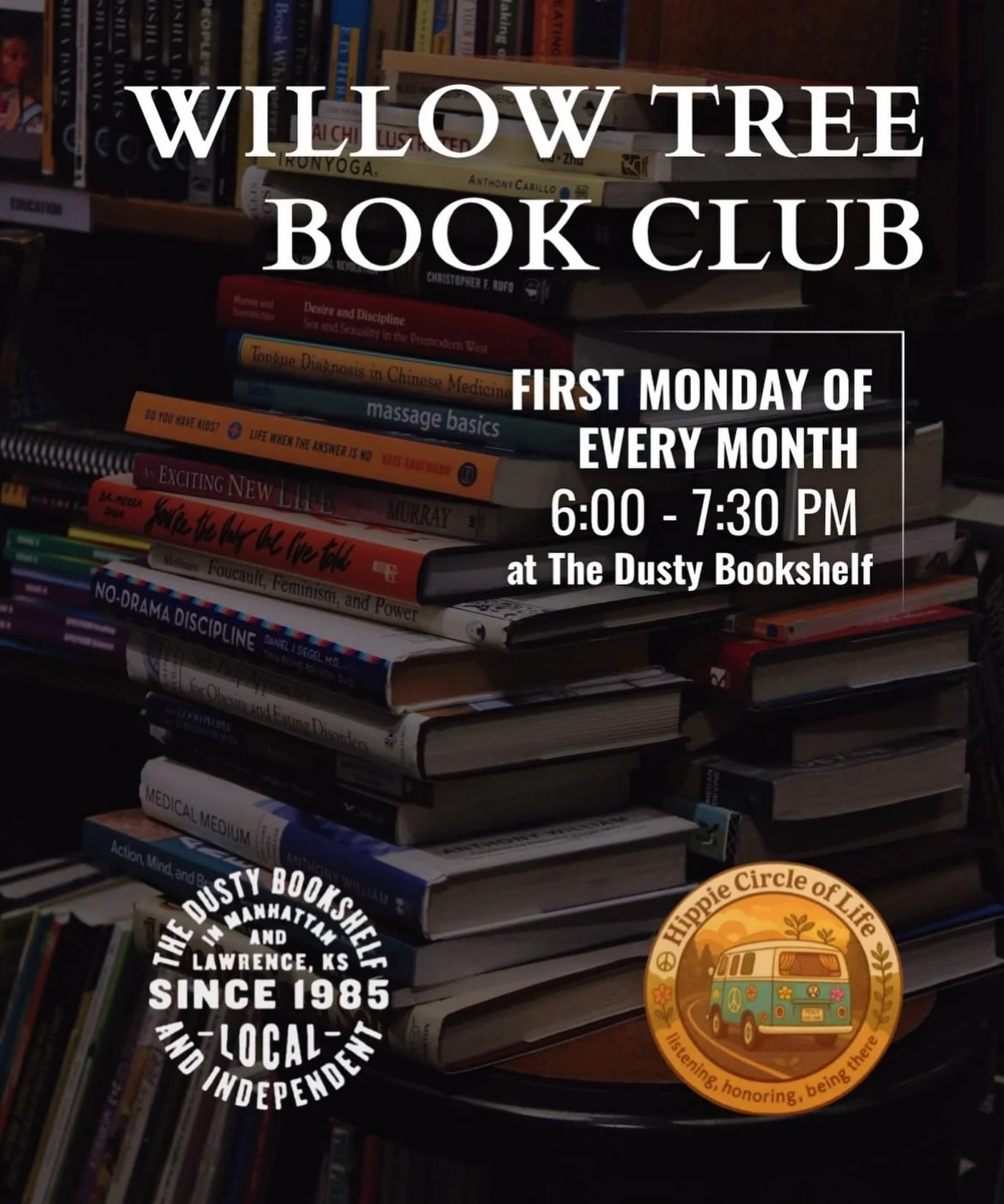 Willow Tree Book Club is meeting this Monday (4/6) at The Dusty Bookshelf from 6:00-7:30 PM. 🍃 

Hosted by Hippie Circle of Life, this monthly gathering offers a welcoming space for reflection, healing, and connection through books and conversation.