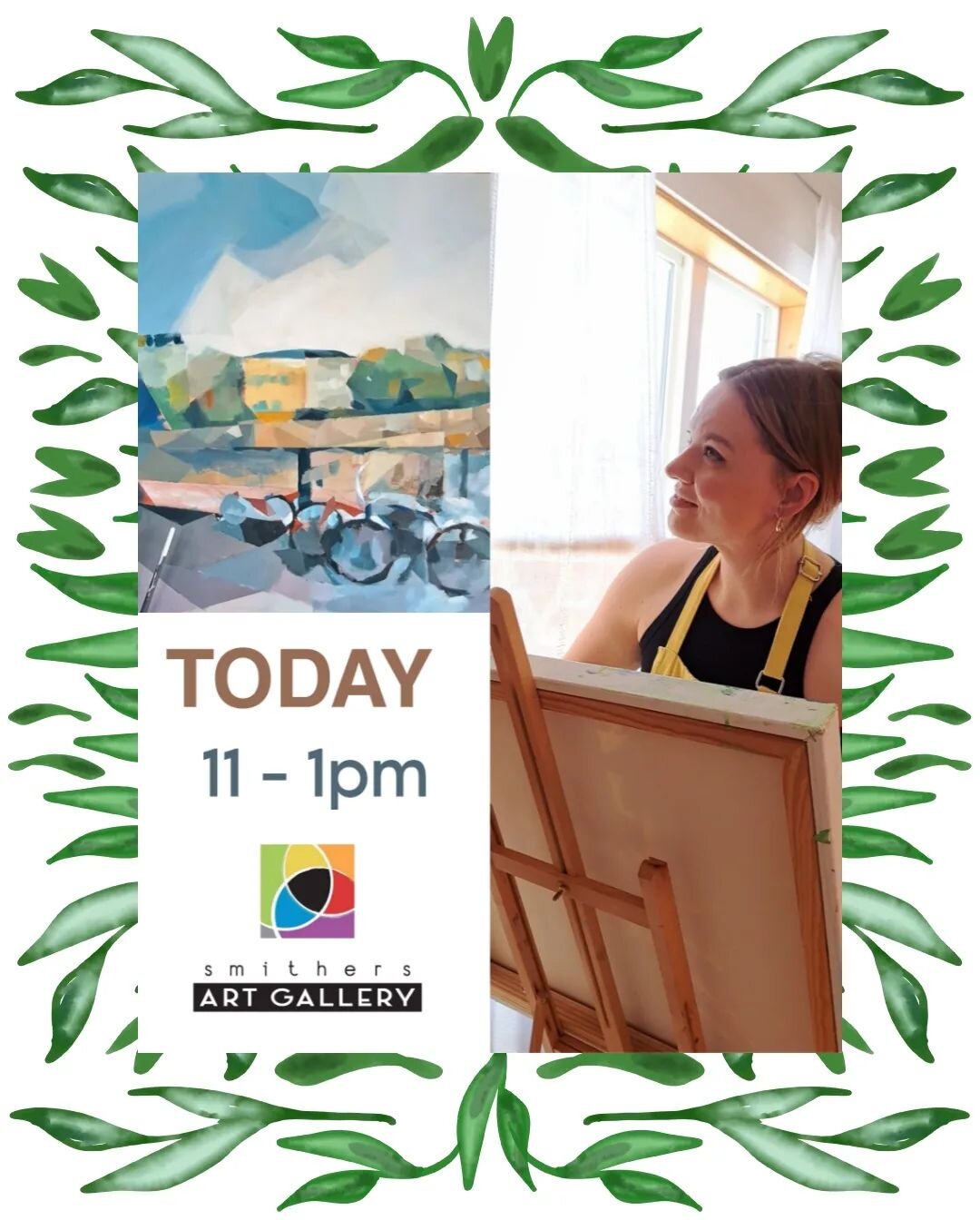 Pop in and visit me at the Smithers Art Gallery today! I'll be working on my latest painting and love to chat! #galleryvisit