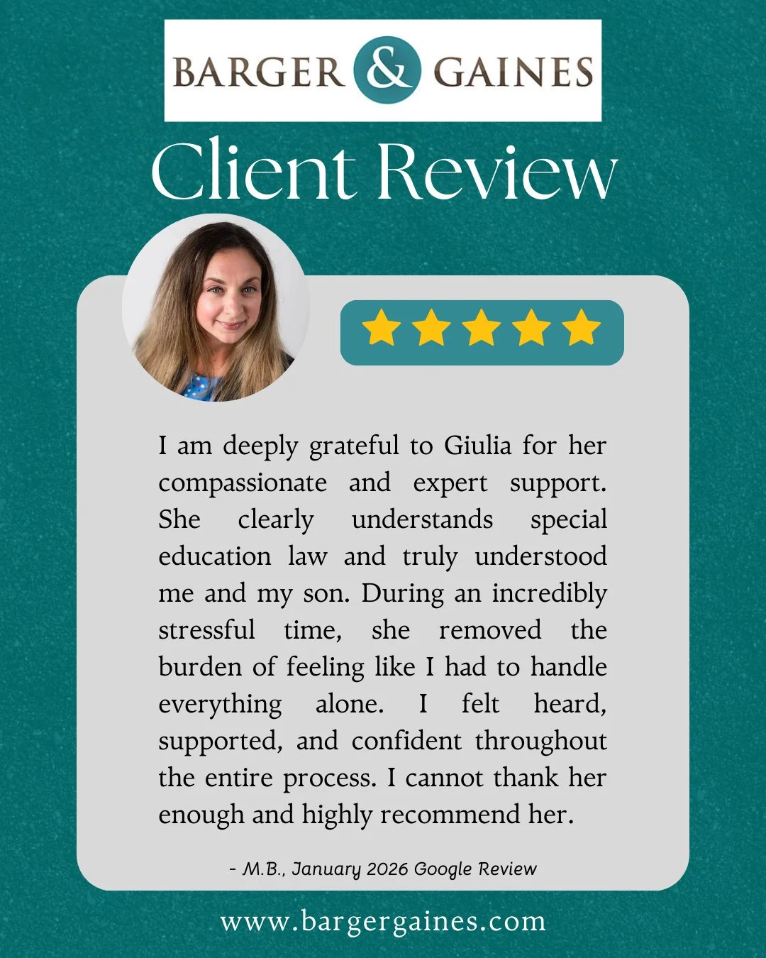 A new 5-star Google review for Barger & Gaines education and special education law Senior Counsel Giulia Frasca