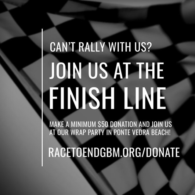 Can&rsquo;t join the #RallyForResearch? You can still #RacetoEndGBM! 🧠 Make a minimum $50 donation and join us for our wrap party at a private location in #PonteVedra for refreshments, music, a silent auction, and one heck of a car show as the rally
