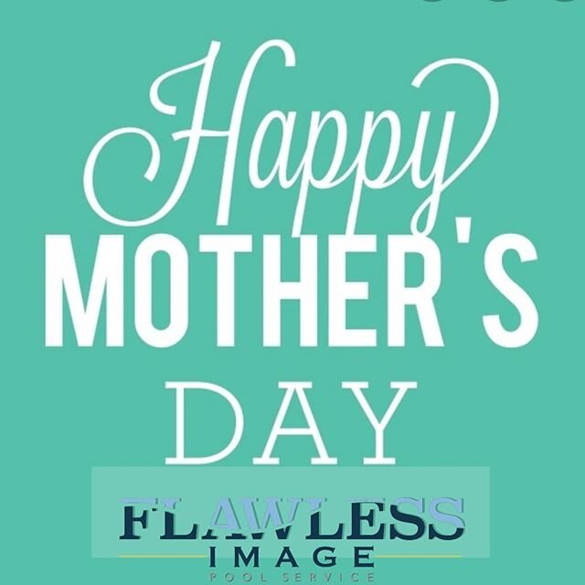 #HappyMothersDay to all of you mothers gracing the earth and our dreams! You deserve more than a day, we appreciate you!
🏊🏊🏊🏊🏊🏊🏊🏊🏊🏊🏊
#FlawlessImagePoolService #CertifiedPoolOperator #CPO #NationalPoolSpaFoundation #LifeIsBetterWithAFlawles