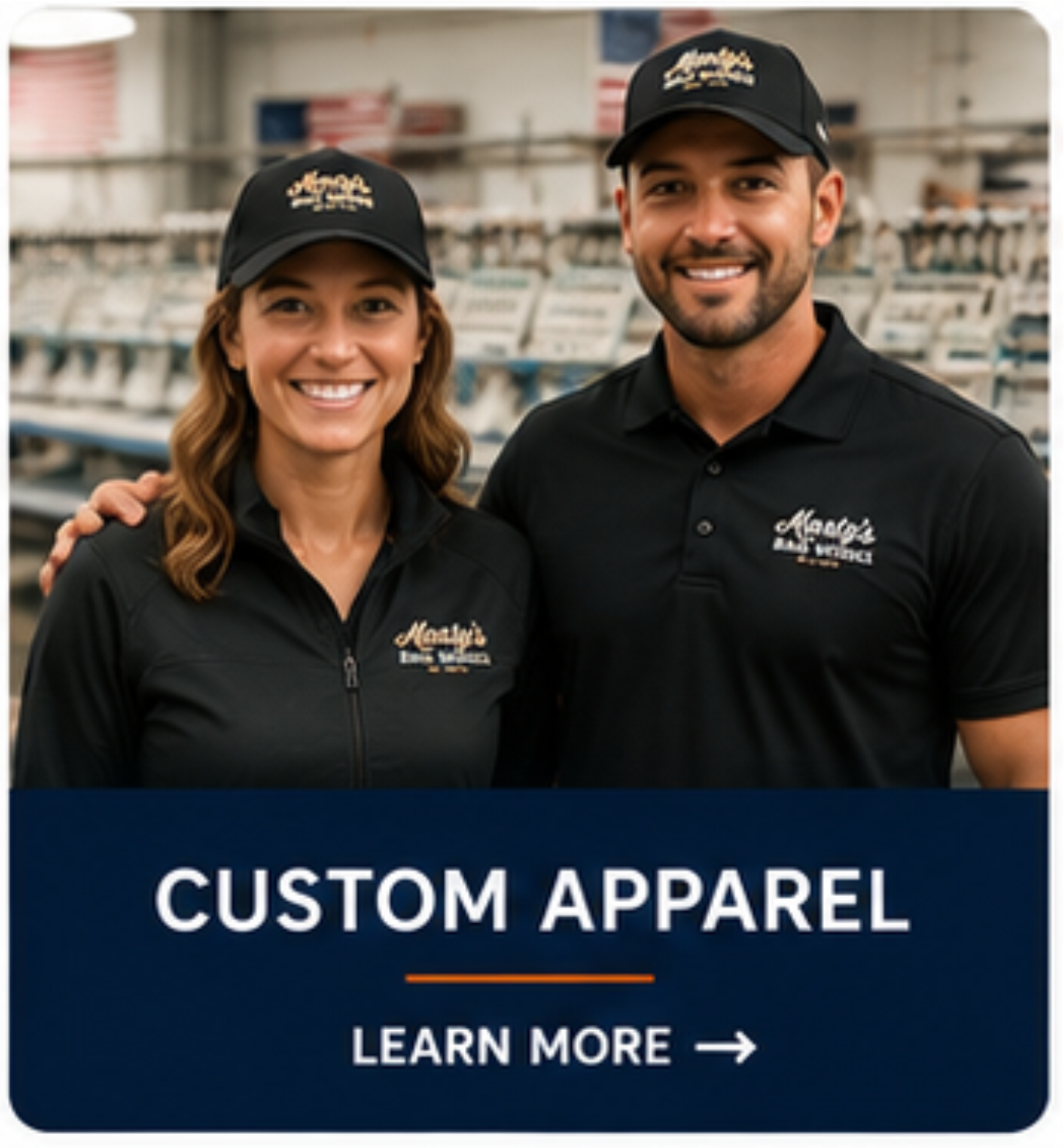 Custom branded for your business, sports team, restaurant or organization.  We decorate with embroidery or printing.  There are no minimums.  Bring in your own apparel or we can furnishing T-shirts, golf shirts, hats, shorts, sweatshirts or hoodies.