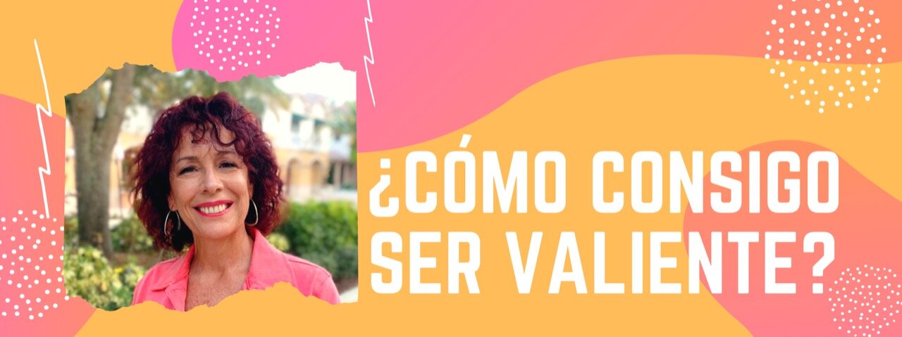 3 cosas que puedes hacer para actuar con valentía