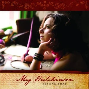 Music — Meg Hutchinson