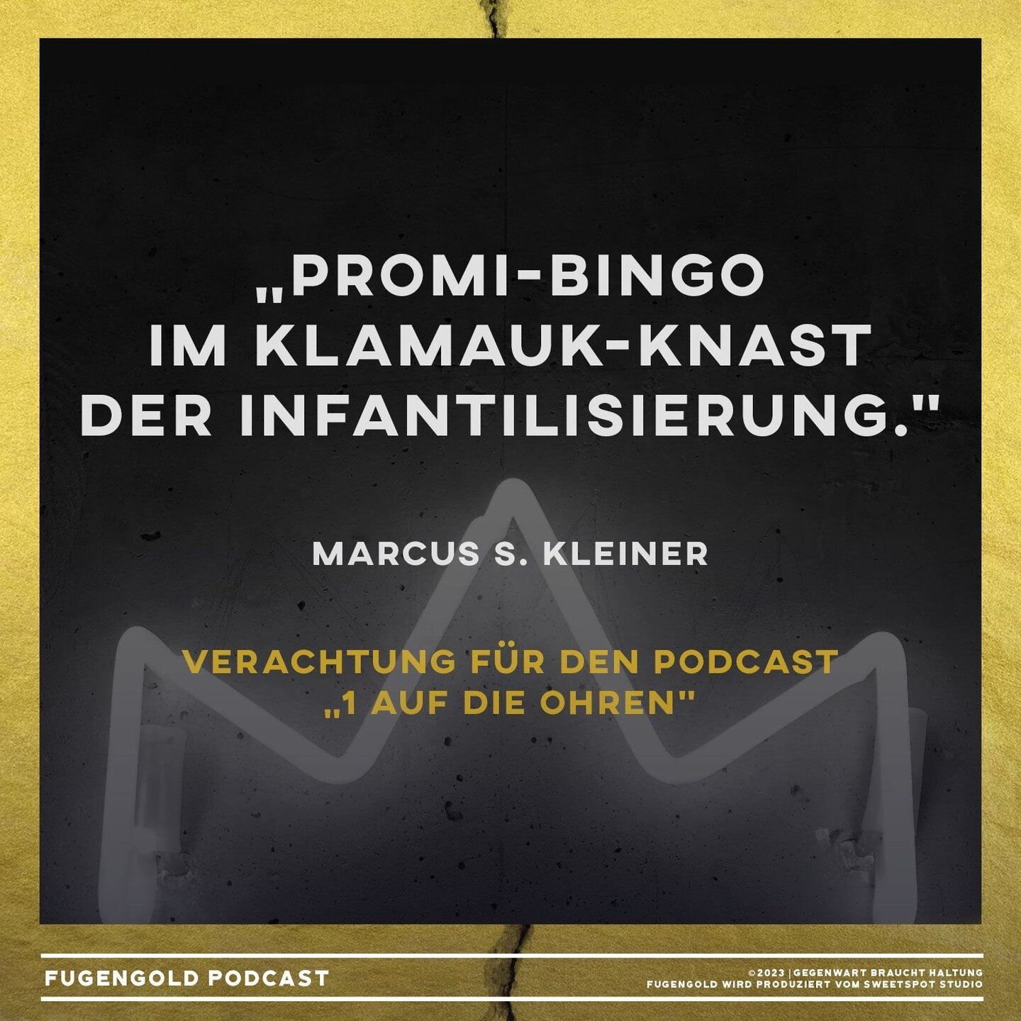 Verachtung f&uuml;r die interaktive Podcast-Show &bdquo;1 Auf die Ohren&ldquo; (@1aufdieohren @knossi @podstars.omr) von @marcus.s.kleiner &quot;Promi-Bingo im Klamauk-Knast der Infantilisierung.&quot;

Die ganze Folge h&ouml;rt ihr &uuml;berall, wo 