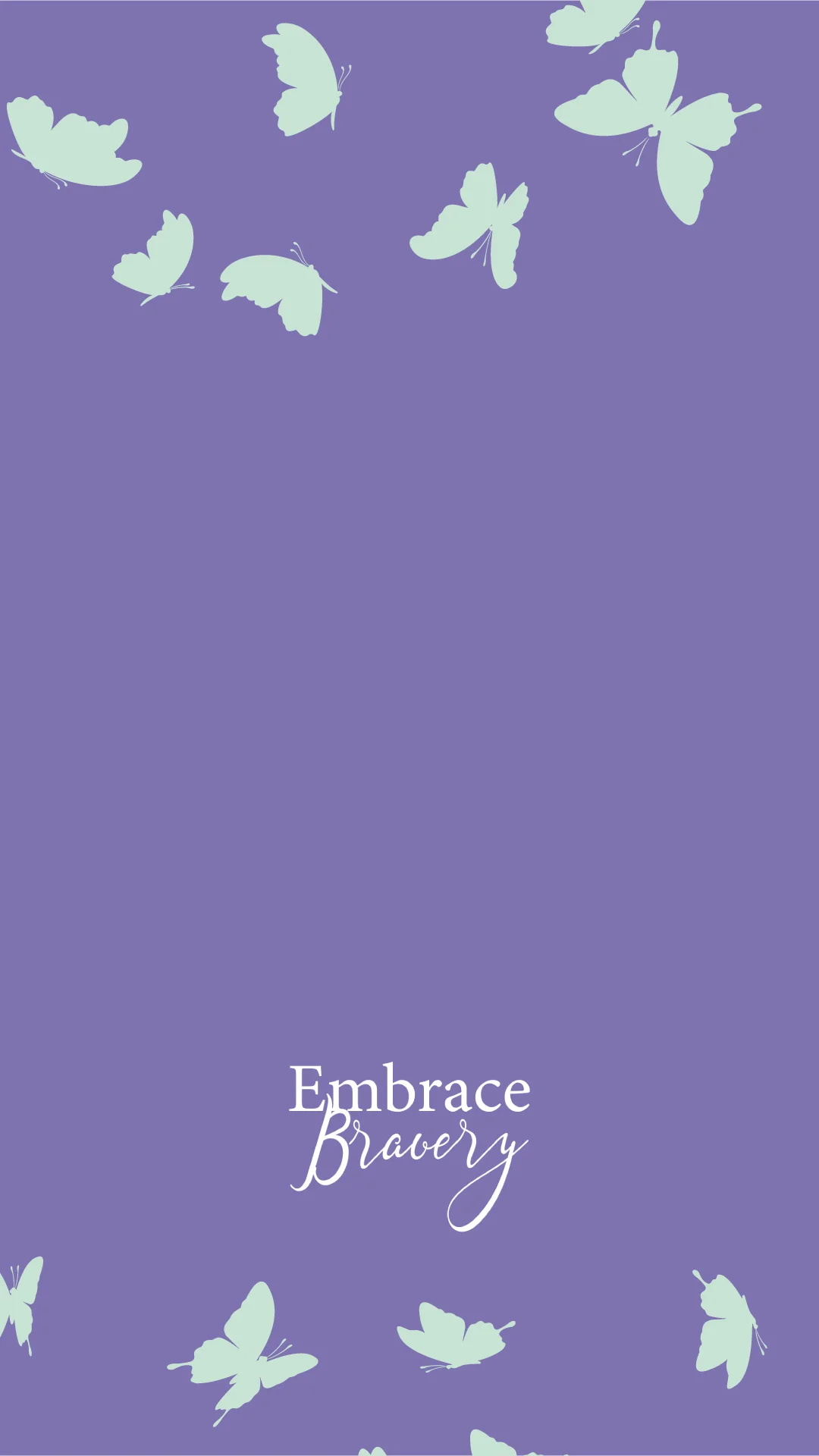 EmbraceBravery_PhoneWallpaper.jpg