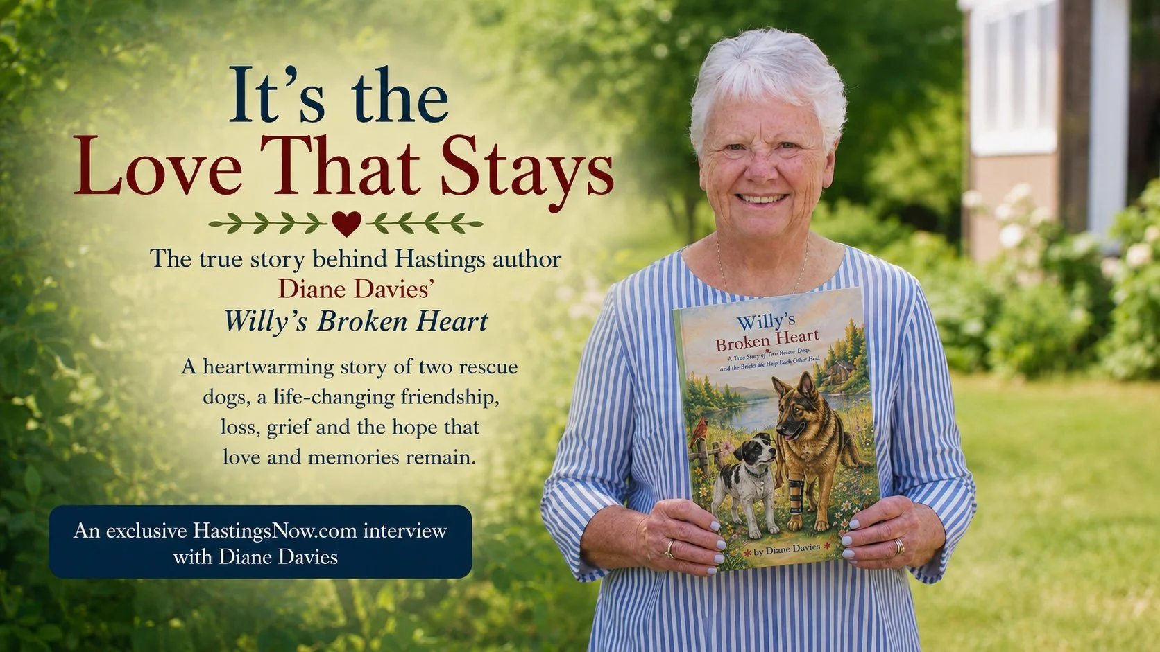 It’s the Love That Stays: The True Story Behind Hastings Author Diane Davies’ Willy’s Broken Heart