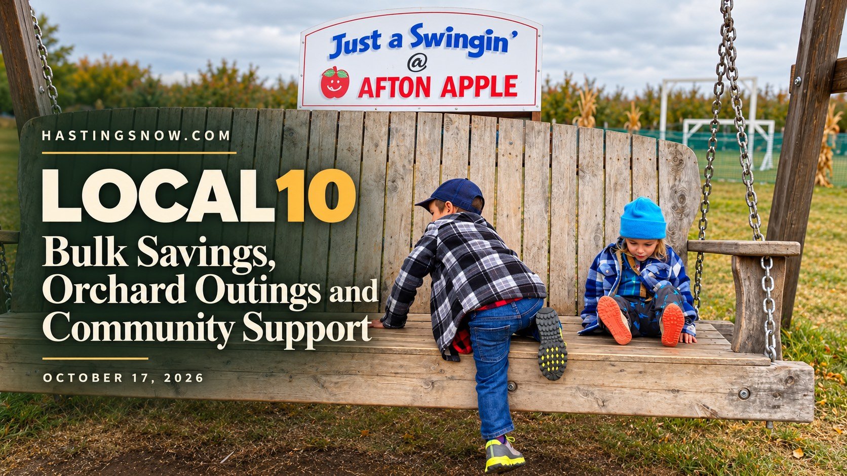 LOCAL 10: Bulk Savings, Orchard Outings and Community Support