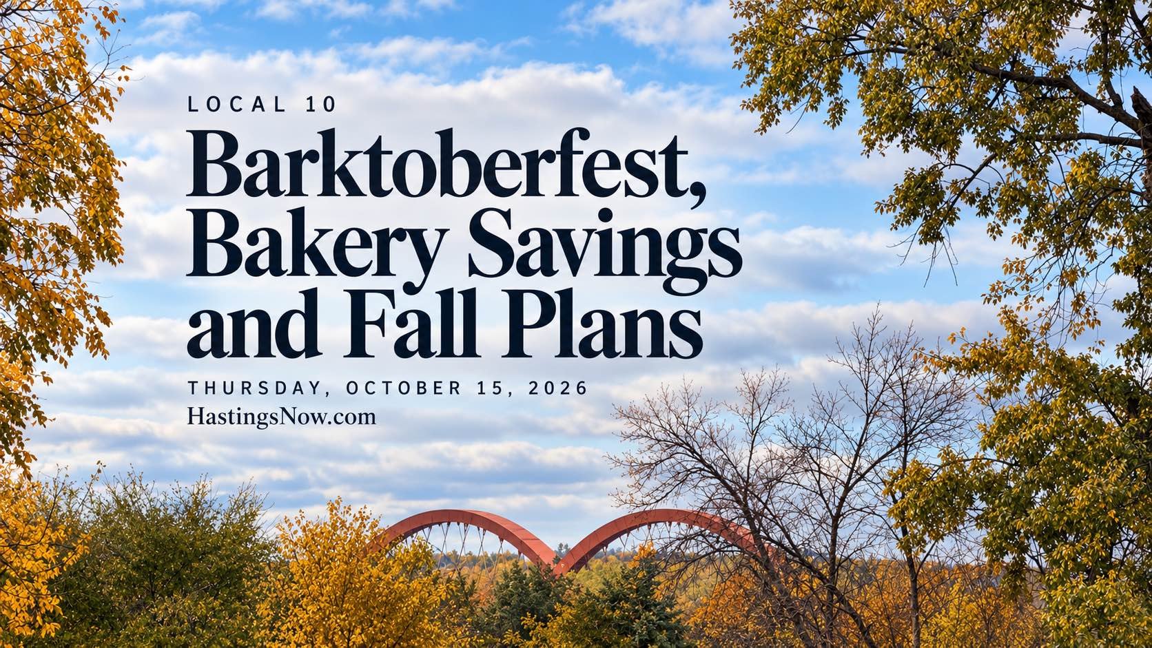 LOCAL 10: Barktoberfest, Bakery Savings and Fall Plans
