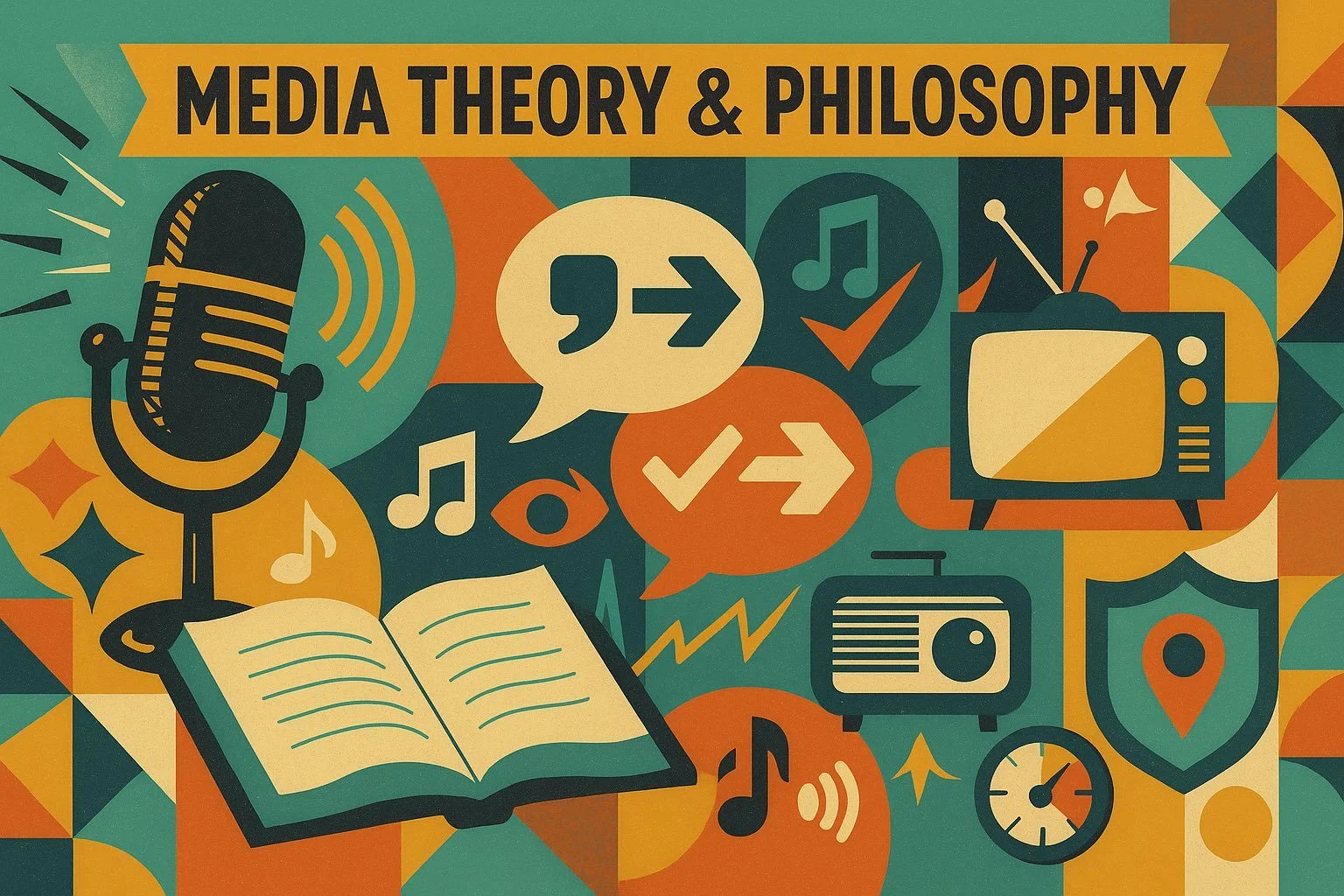 Media Theory &amp; Philosophy — Understand the Medium You’re Shaping