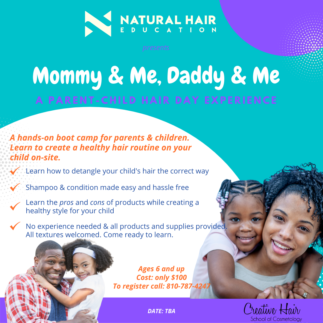 Mommy & Me — Natural Hair Education