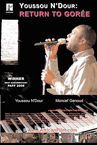 Youssou N'Dour: Return to Gorée