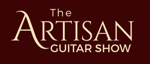 2026 Artisan Guitar Show