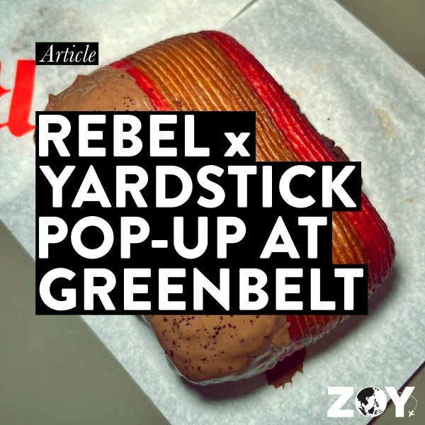 @rebelbakehouse.ph, Baguio City's hottest patisserie, has collaborated with @yardstickcoffee and opened a pop-up at Greenbelt mall in Makati City. With this collab, you can get the best of both worlds!

Check out our Rebel x Yardstick pop-up experien