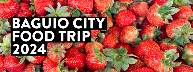 The Ultimate Baguio City Food Guide: Restaurant, Cafes, and Other Food ...