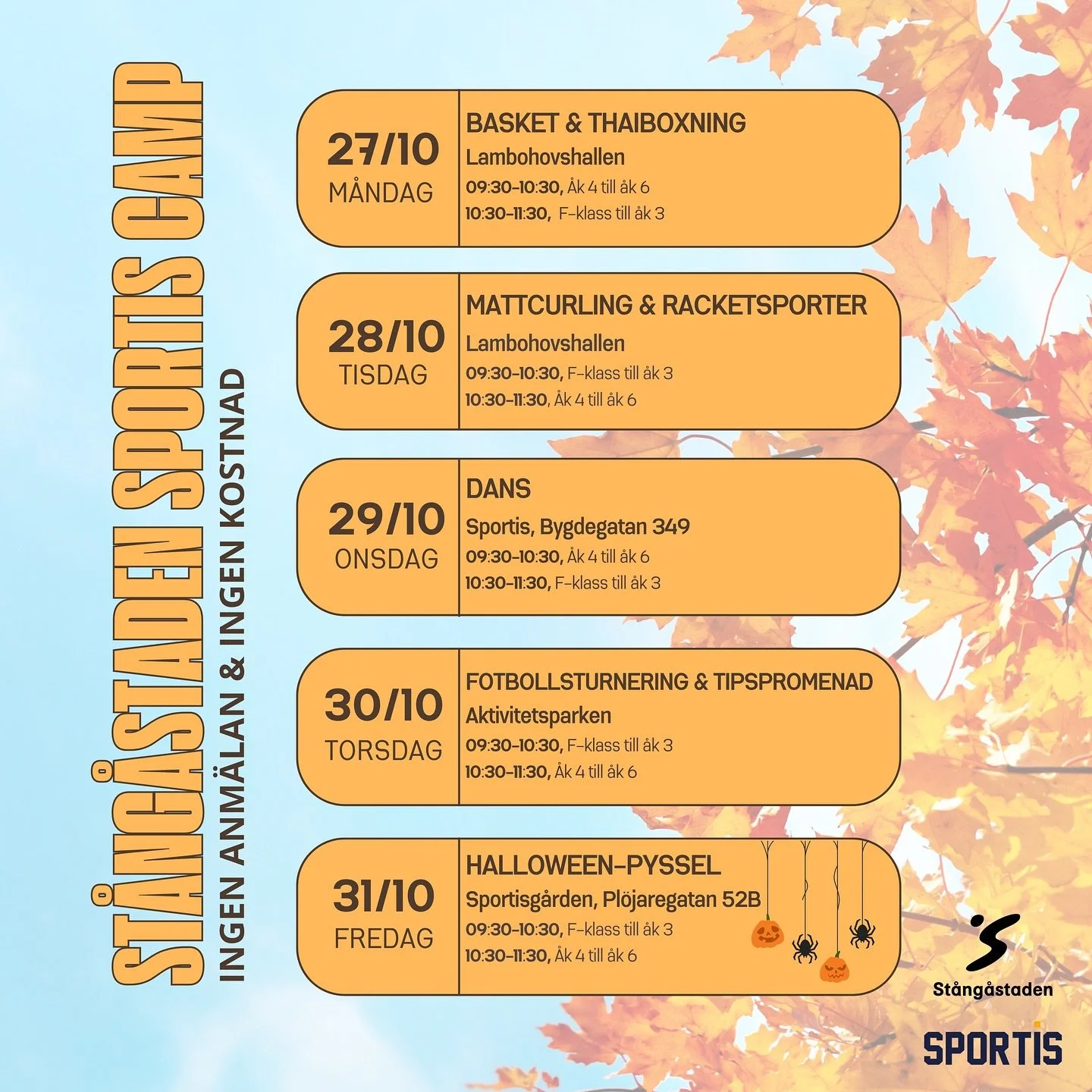 Här kommer ett litet höstlovs-tips från oss -Stångåstaden Sportis camp🍁
På Stångåstaden Sportis camp får ni ta del av ett smörgåsbord av olika rörelsefyllda aktiviteter! 
Camperna