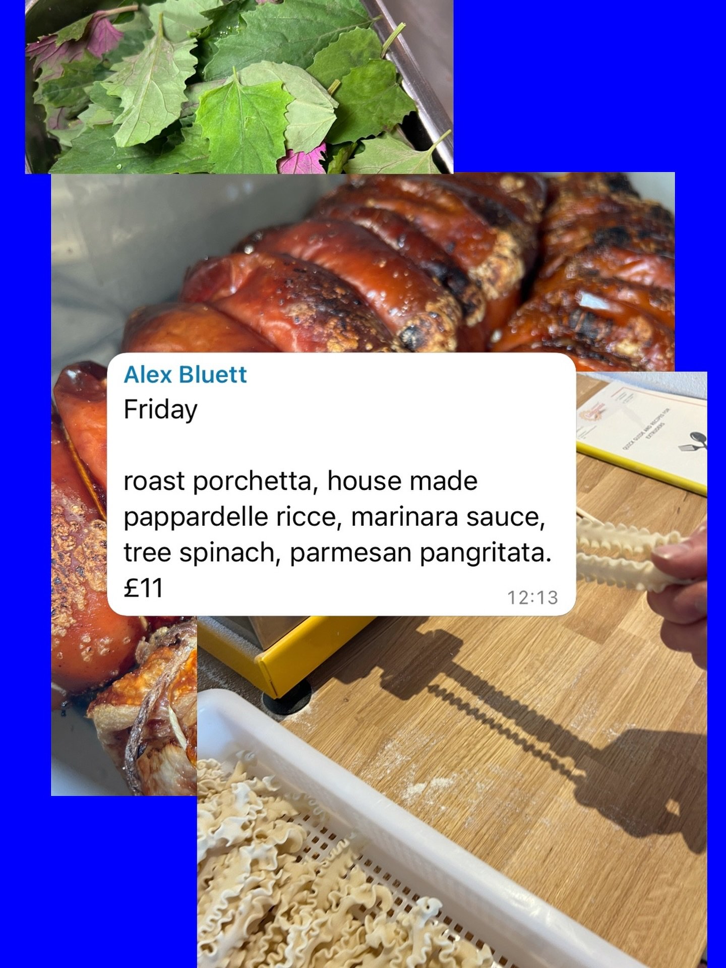 FRIDAY SPECIAL : 13th :

Roast porchetta, in-house pappardelle ricce, marinara sauce, tree spinach, parmesan pangritata &pound;11

⏰ 10am ONWARDS
⭕️ NO RESERVATIONS
⭕️ NO SLIDING INTO DM&rsquo;S
⭕️ FIRST COME FIRST SERVE