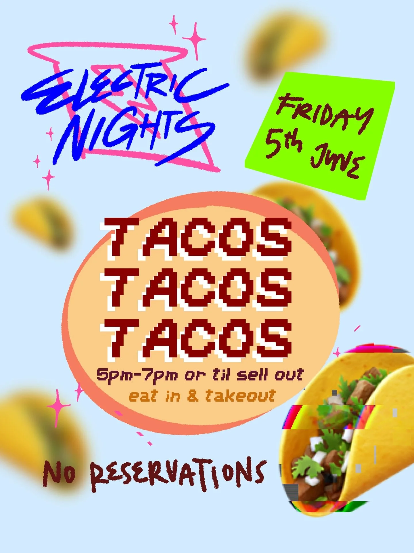 🌮🌮🌮
ONE NIGHT ONLY 
Friday 5th June
5pm-7pm or sell out
No reservations
Eat in &amp; takeout

MENU TBA