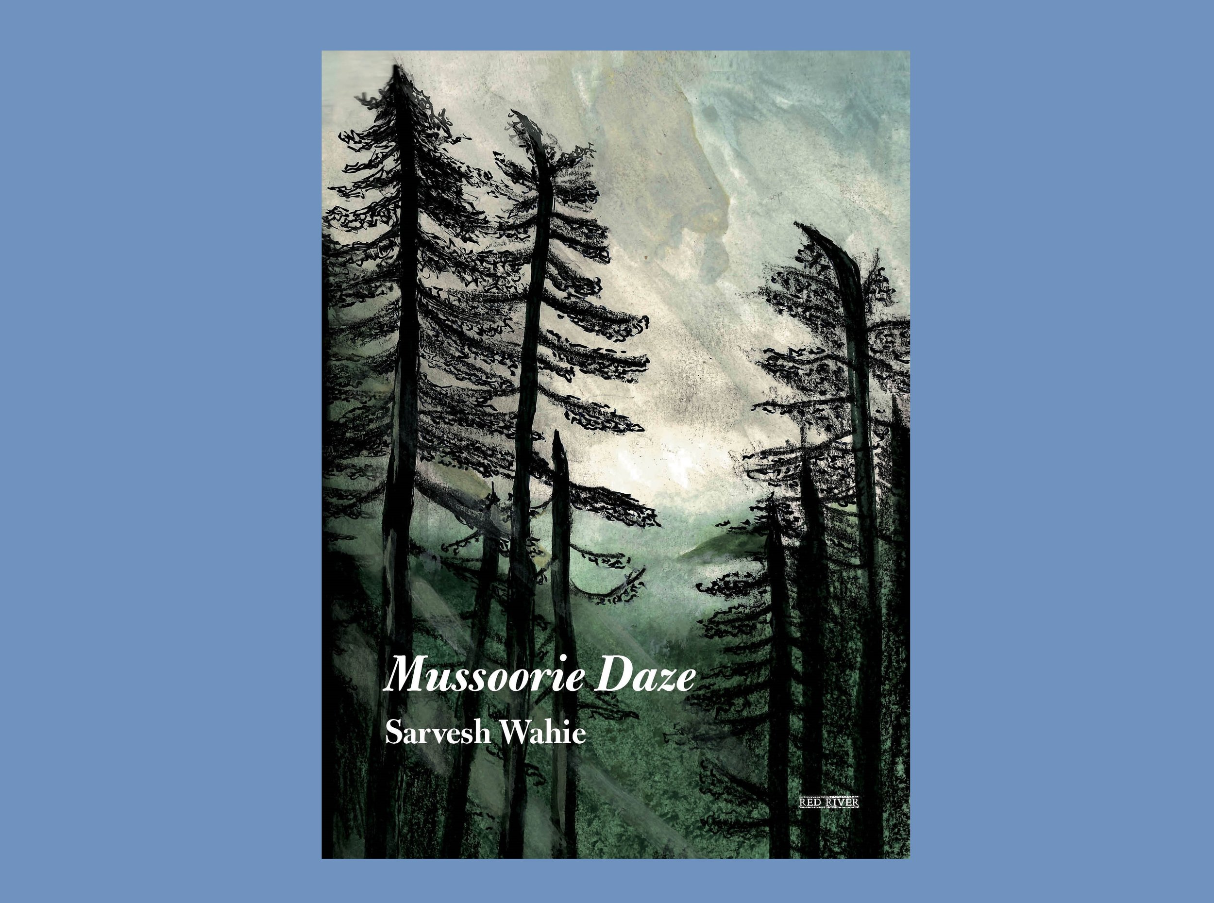 Innocence Lost: Sarvesh Wahie’s Poetic Lament for Mussoorie