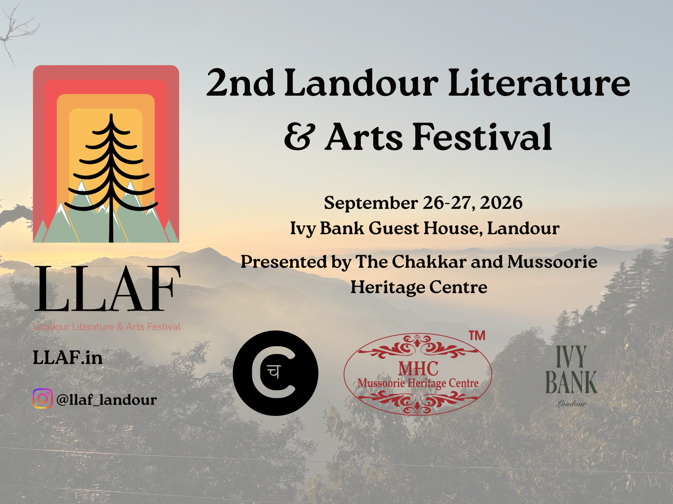 Welcome to… The 2nd Landour Literature and Arts Festival [LLAF]