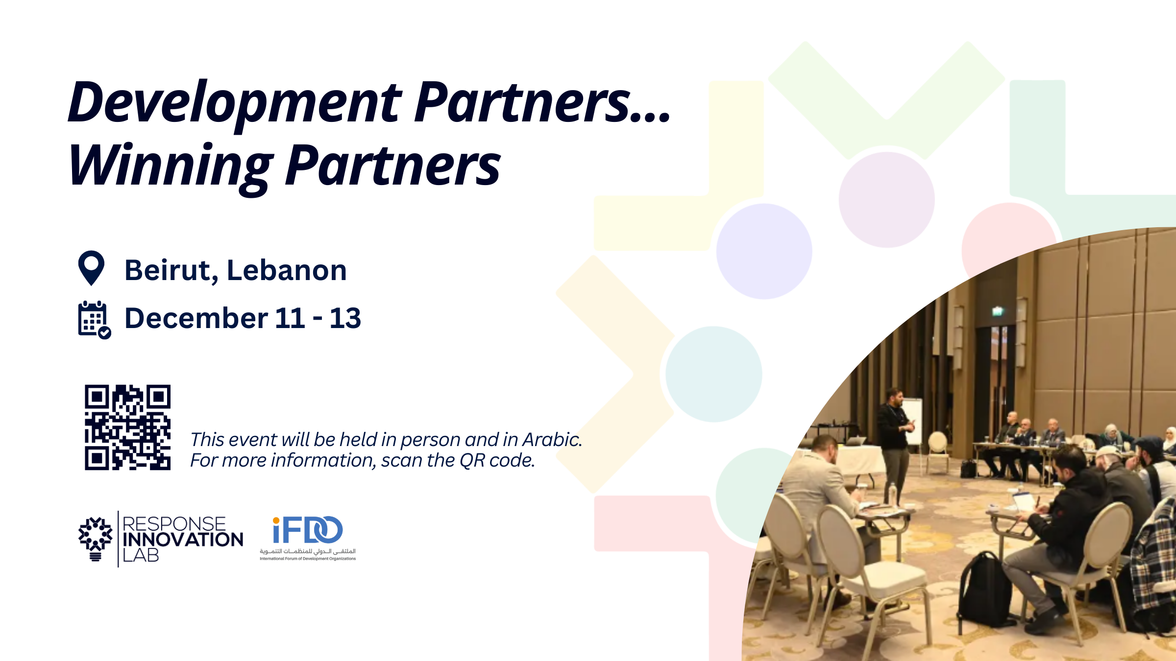 Join Our Partner IFDO in Lebanon from December 11-13 for the Event “Development Partners...Winning Partners”!&nbsp;