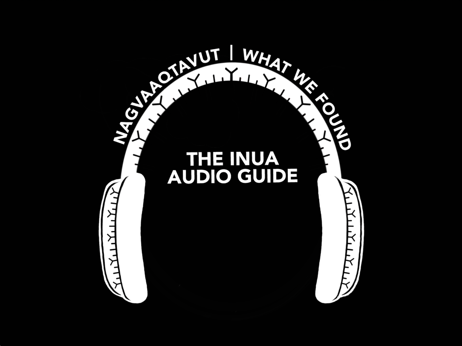 Nagvaaqtavut | What We Found
