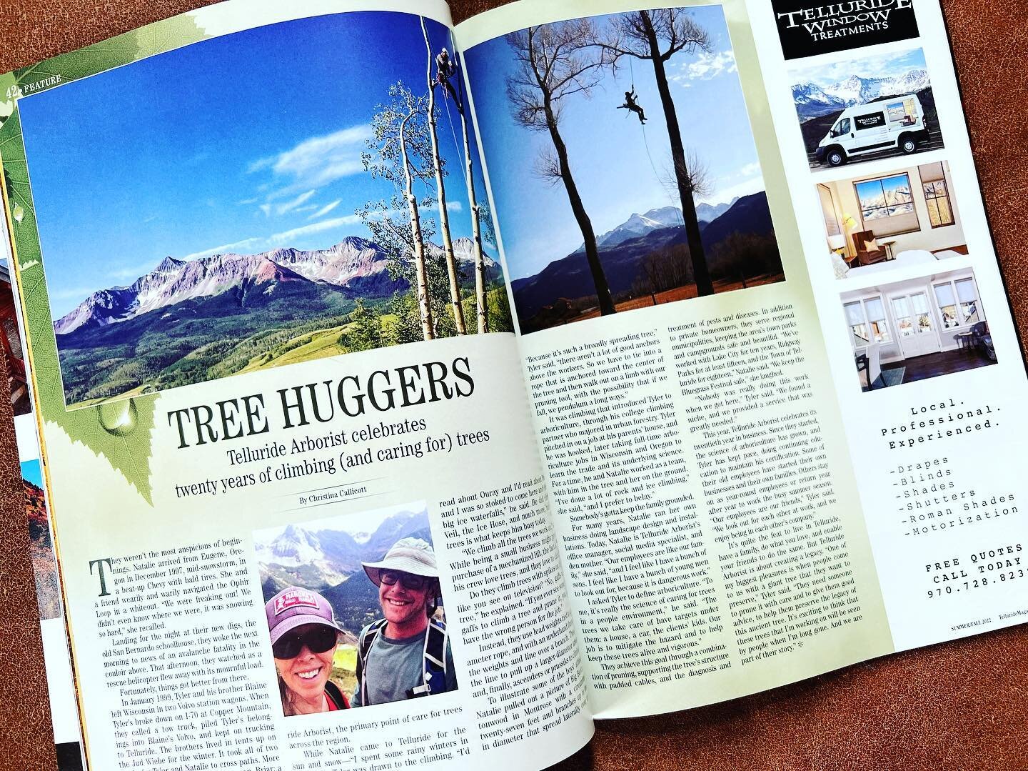 Check out a fun little &ldquo;meet your neighbor&rdquo; article about us in this summer&rsquo;s issue of Telluride Magazine that tells the story of how we started Telluride Arborist. 
We can&rsquo;t believe this is our 20th summer. We&rsquo;ve been h