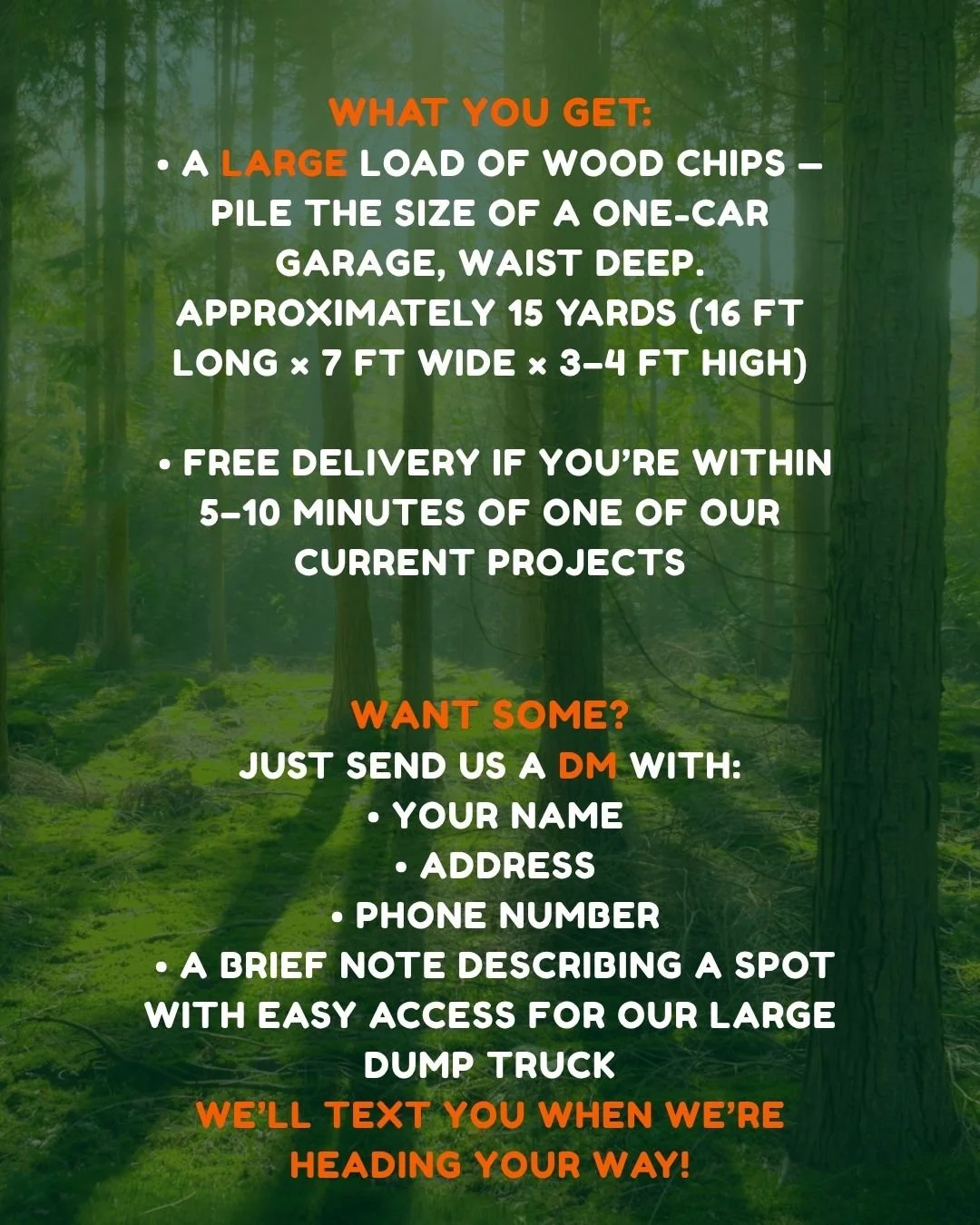 A promotional flyer with details about large wood chip loads and delivery service, set against a forest background. The flyer mentions the size and dimensions of the wood chips, free delivery within certain distance, and contact instructions via direct message.