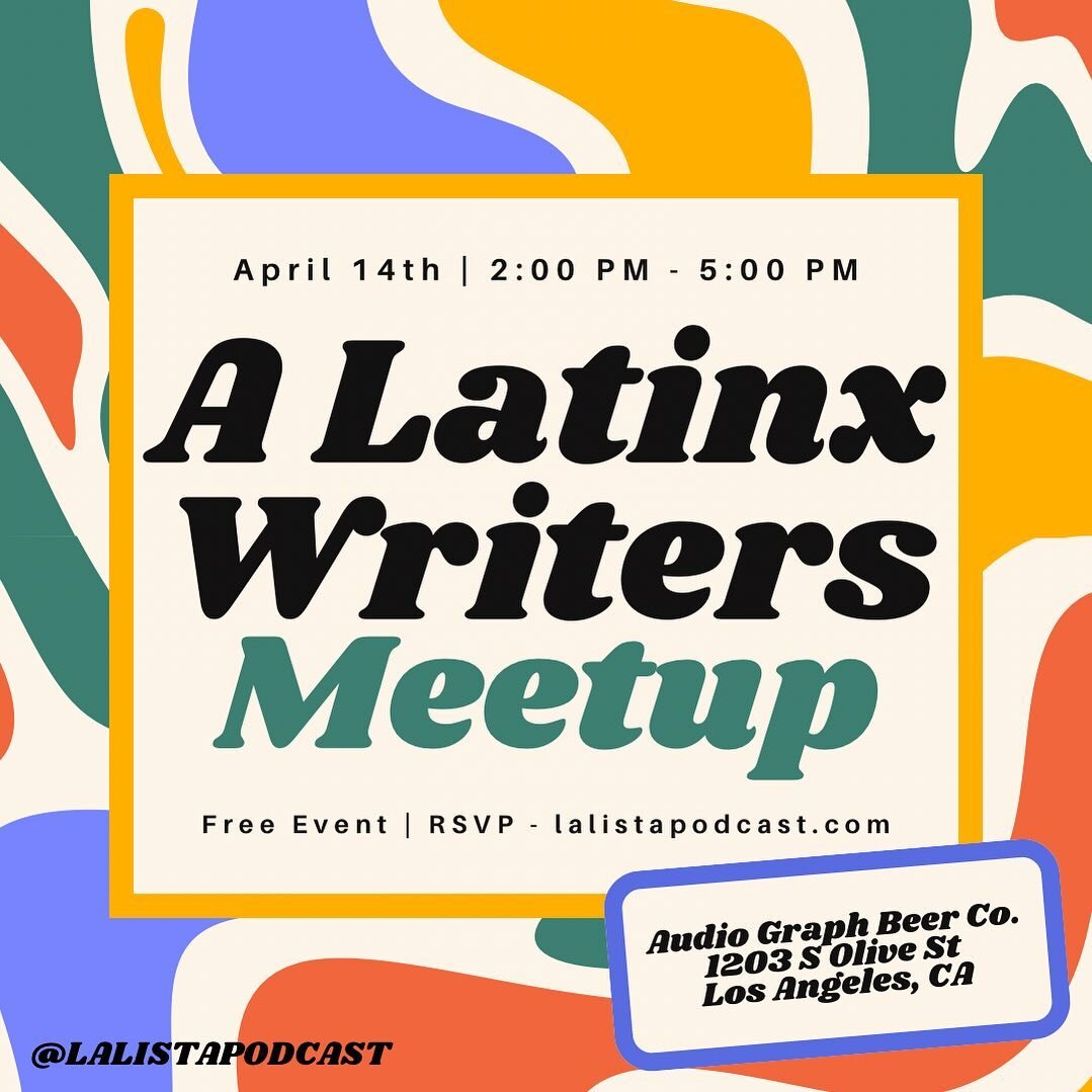 RSVP in Bio!!! Join us for an afternoon with writers (and those looking to meet them) to build connections &amp; conversations around Latino/a/x/e narratives.

Audio Graph Beer Co. 1203 South&nbsp;Olive St
Los Angeles, CA

Free Event / Sunday - April