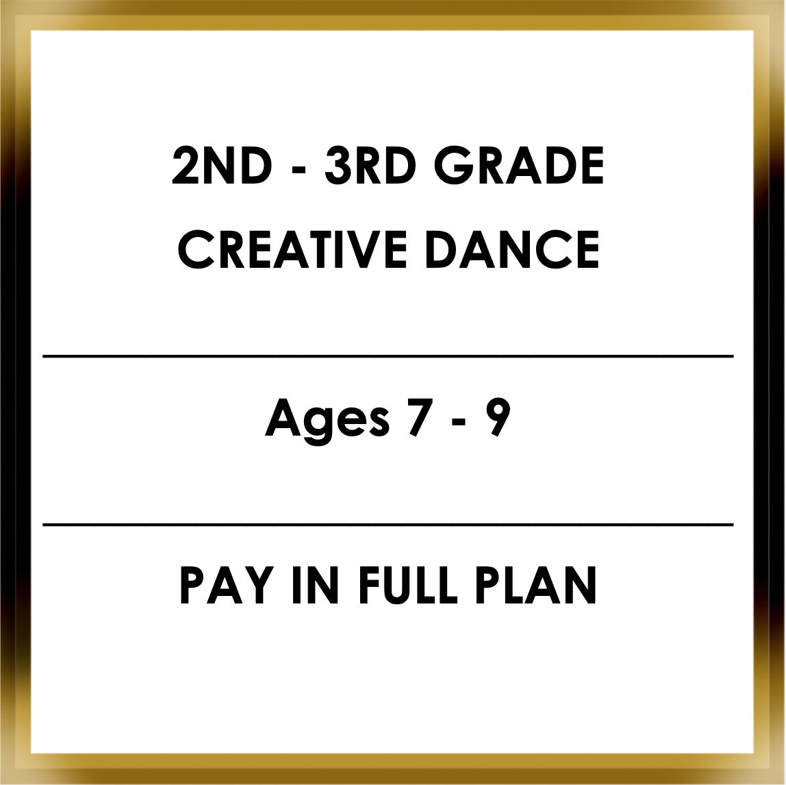 2nd-3rd Grade Creative Dance (7-9) Mondays 5:00-6:00 pm (PAY IN FULL PLAN)