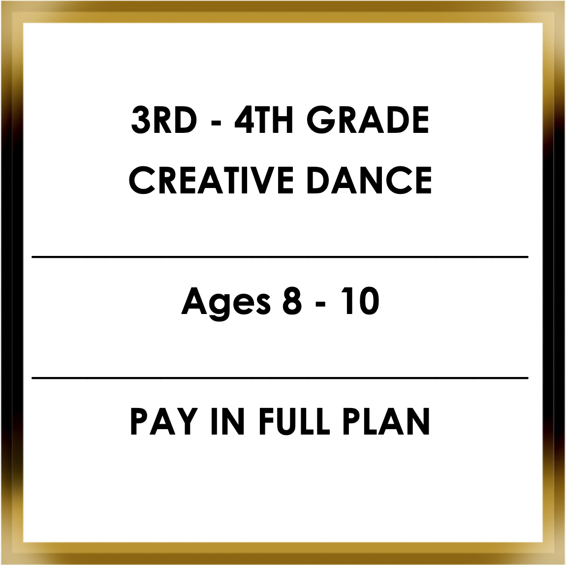 3rd-4th Grade Creative Dance (8-10) Wednesdays 4:00-5:00 pm (PAY IN FULL PLAN)