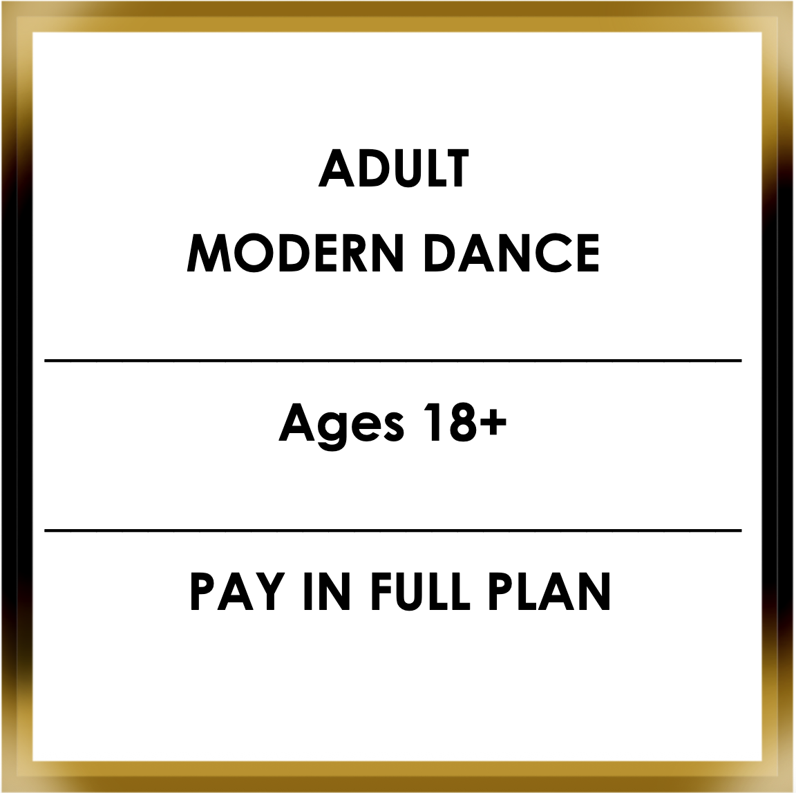 Adult Modern Dance (18+) Tuesdays 7:00-8:00 pm (PAY IN FULL PLAN)